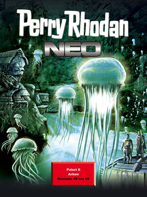 cover image of Perry Rhodan Neo Paket 6